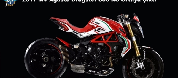 2017 Model  MV Agusta Dragster 800 RC Ortaya Çıktı