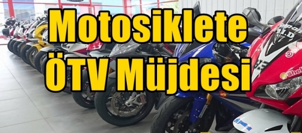 Motosiklete ÖTV Müjdesi