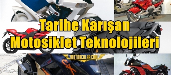 Tarihe Karışan Motosiklet Teknolojileri