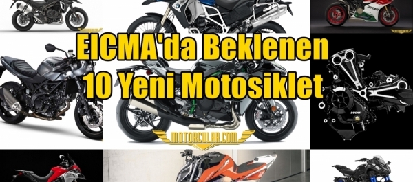 EICMA'da Beklenen 10 Yeni Motosiklet