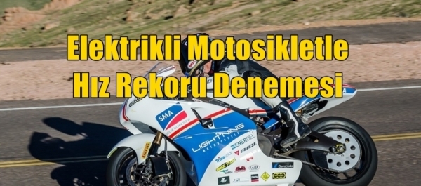 Elektrikli Motosikletle Hız Rekoru Denemesi