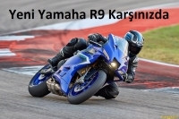 Çok Beklenen Yamaha R9 Sonunda Ortaya Çıktı