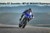 Yamaha R7 Sunuldu