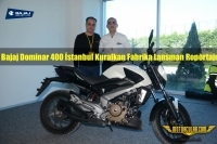 Bajaj Dominar 400 İstanbul Fabrika Lansman Ropörtajı 