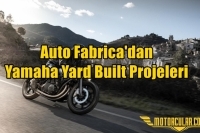 Auto Fabrica'dan Yamaha Yard Built Projeleri