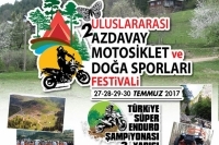 2. Uluslararası Azdavay  Motosiklet ve Doğa Sporları Festivali 27-30 Temmuz 2017