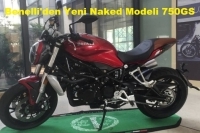 Benelli'den Yeni Naked Modeli 750GS 