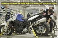 Almanya Dışındaki İlk BMW Motorrad Fabrikası Üretime Başladı