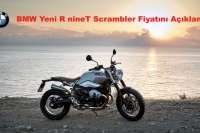 BMW Yeni R nineT Scrambler Fiyatı Açıklandı