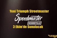 Yeni Triumph Streetmaster 3 Ekim'de Sunulacak