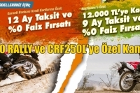 CRF250 RALLY ve CRF250L'ye Özel Kampanya