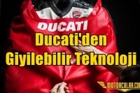 Ducati'den Giyilebilir Teknoloji