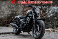 Honda Rebel Geri Döndü