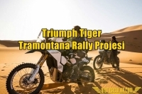 Triumph Tiger Tramontana Rally Projesi