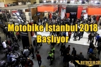 Motobike İstanbul 2018 Başlıyor