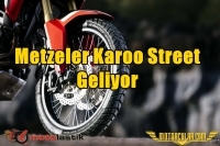 Metzeler Karoo Street Geliyor