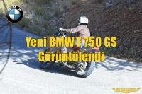 Yeni BMW F 750 GS Görüntülendi