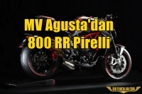 MV Agusta'dan 800 RR Pirelli Versiyonu