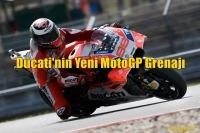 Ducati'nin Yeni MotoGP Grenajı