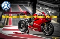 Volkswagen'in Ducati'yi Satma Planları