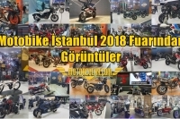 Motobike İstanbul 2018 Fuarından Görüntüler