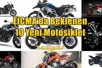 EICMA'da Beklenen 10 Yeni Motosiklet