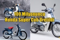 100 Milyonuncu Honda Super Cub Üretildi