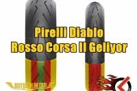 Pirelli Diablo Rosso Corsa II Geliyor