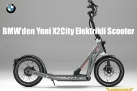 BMW'den Yeni X2City Elektrikli Scooter