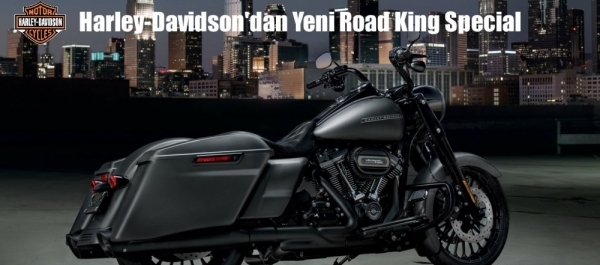 Harley-Davidson'dan Yeni Road King Special