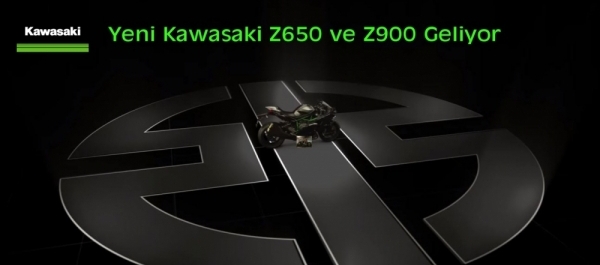 Yeni Kawasaki Z650 ve Z900 Geliyor