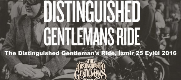 The Distinguished Gentleman's Ride, İzmir 25 Eylül 2016